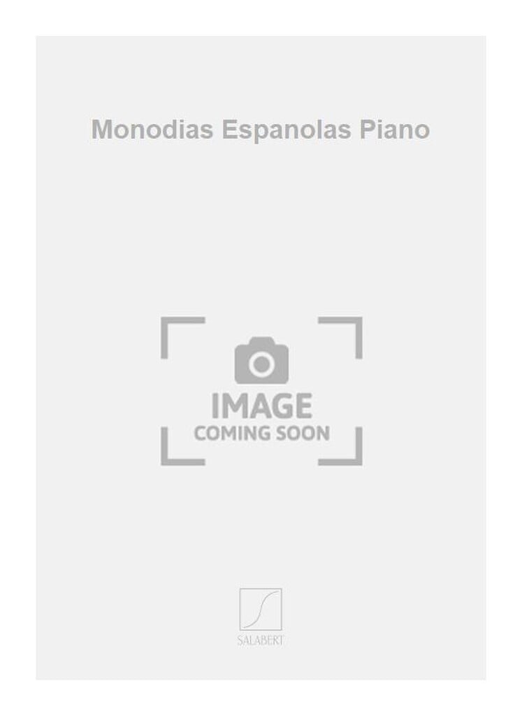 Monodias Espanolas Piano